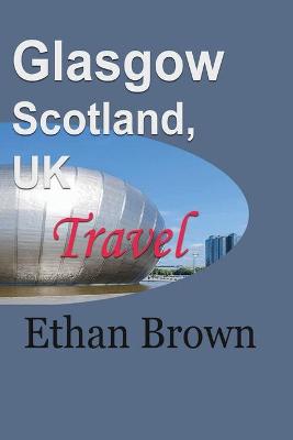Book cover for Glasgow, Scotland, UK