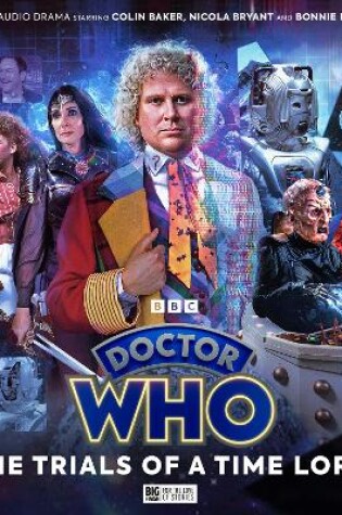 Cover of Doctor Who: The Sixth Doctor Adventures: The Trials of a Timelord