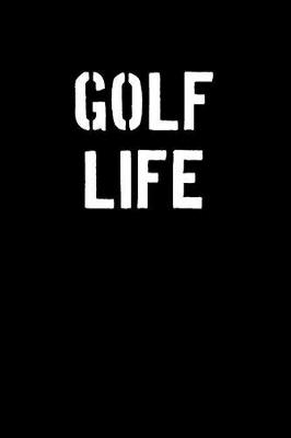 Book cover for Golf Life