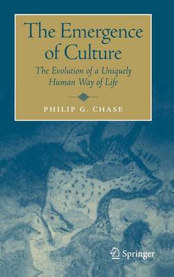 Book cover for The Emergence of Culture: The Evolution of a Uniquely Human Way of Life