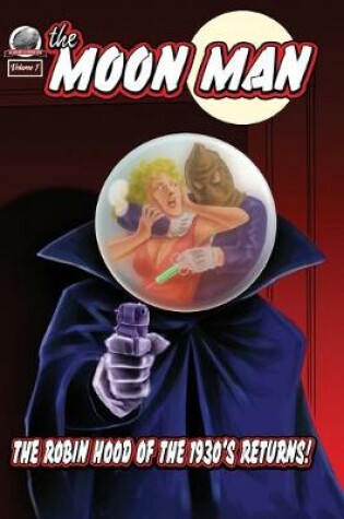 Cover of The Moon Man Volume One