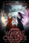 Book cover for When Waves Collide