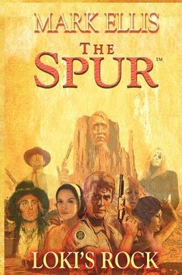 Book cover for The Spur - Loki's Rock