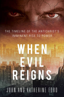 Book cover for When Evil Reigns