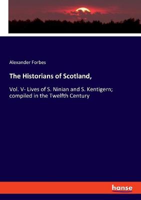 Book cover for The Historians of Scotland,