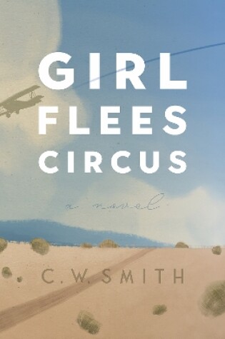 Cover of Girl Flees Circus