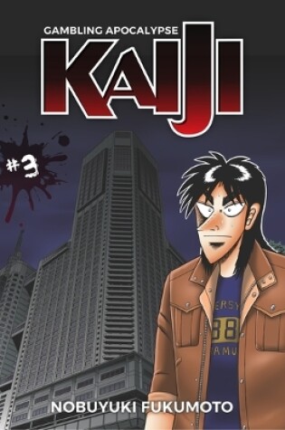 Cover of Gambling Apocalypse: KAIJI, Volume 3