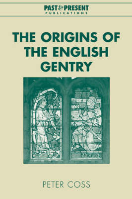 Book cover for The Origins of the English Gentry