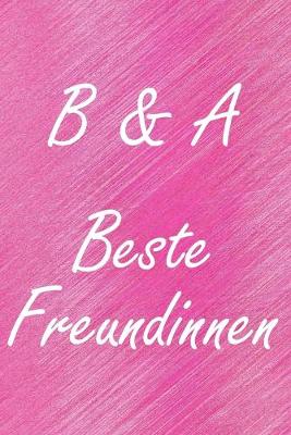 Book cover for B & A. Beste Freundinnen