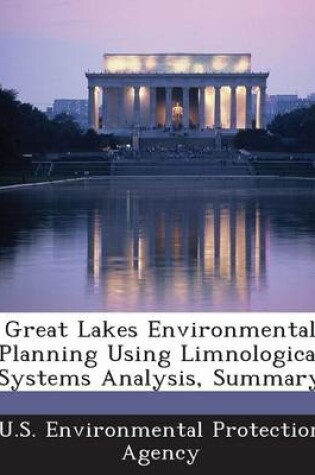 Cover of Great Lakes Environmental Planning Using Limnological Systems Analysis, Summary