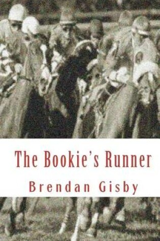 Cover of The Bookie's Runner