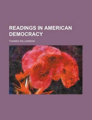 Book cover for Readings in American Democracy