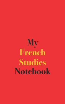 Book cover for My French Studies Notebook