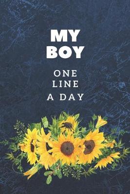 Book cover for My Boy One Line A Day