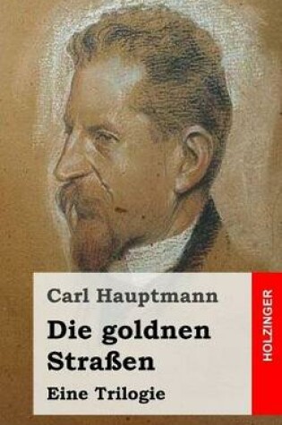 Cover of Die goldnen Straßen