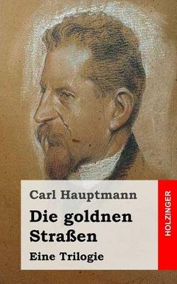 Book cover for Die goldnen Straßen