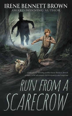 Cover of Run From A Scarecrow