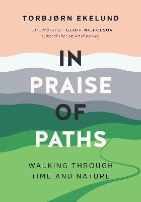 Book cover for In Praise of Paths