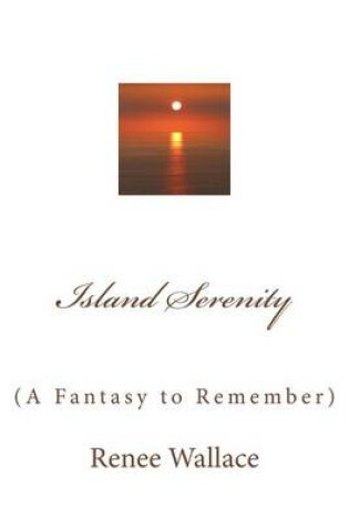 Cover of Island Serenity