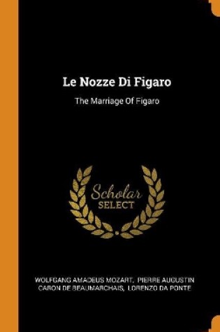 Cover of Le Nozze Di Figaro