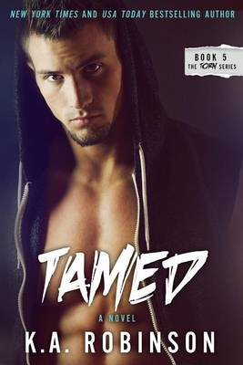 Tamed by K.A. Robinson