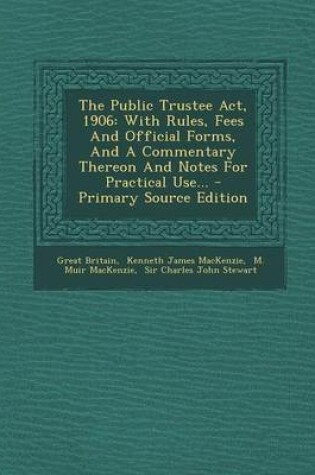 Cover of The Public Trustee ACT, 1906