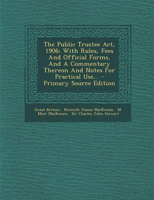 Book cover for The Public Trustee ACT, 1906