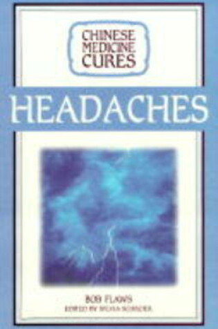 Cover of Chinese Medicine Cures Headaches