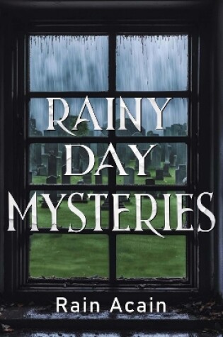 Cover of Rainy Day Mysteries