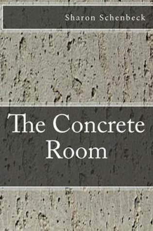 Cover of The Concrete Room