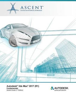 Cover of Autodesk 3ds Max 2017 (R1)