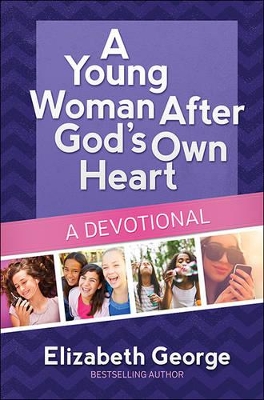 Book cover for A Young Woman After God's Own Heart--A Devotional