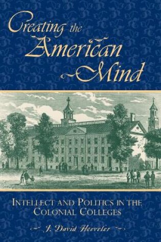 Cover of Creating the American Mind