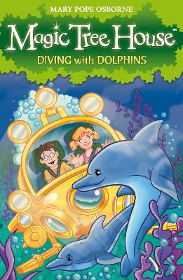 Cover of Magic Tree House 9: Diving with Dolphins