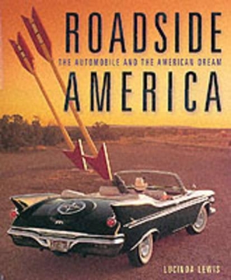 Book cover for Roadside America: Automobile and the