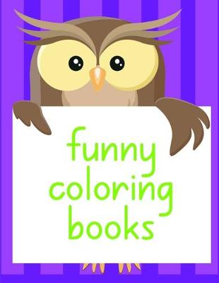 Book cover for Funny Coloring Books