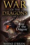 Book cover for Rise of the Dragon