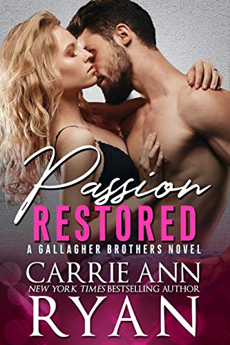 Passion Restored by Carrie Ann Ryan