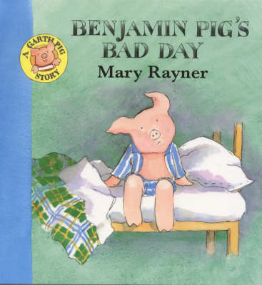 Book cover for Benjamin Pig's Bad Day