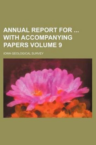 Cover of Annual Report for with Accompanying Papers Volume 9