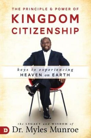 Cover of Principle and Power of Kingdom Citizenship, The