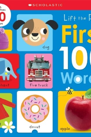 Cover of First 100 Words: Scholastic Early Learners (Lift the Flap)