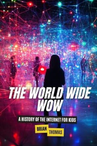 Cover of The World Wide Wow