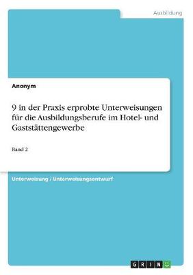 Book cover for 9 in der Praxis erprobte Unterweisungen fur die Ausbildungsberufe im Hotel- und Gaststattengewerbe