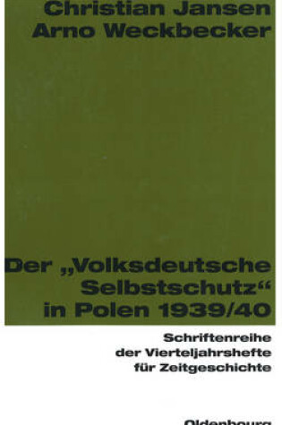 Cover of Der "volksdeutsche Selbstschutz" in Polen 1939/1940