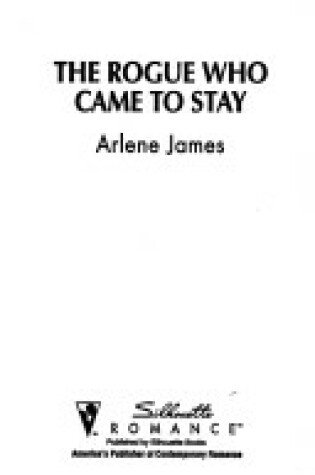 Cover of The Rogue Who Came To Stay