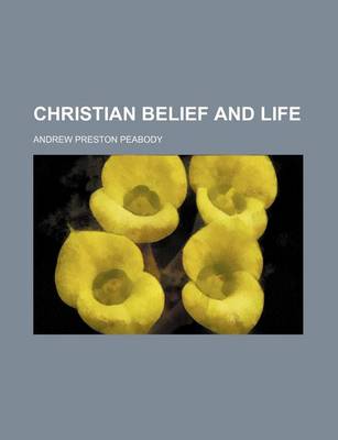 Book cover for Christian Belief and Life