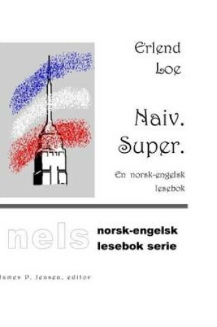 Cover of Naiv. Super.
