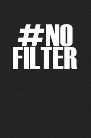 Cover of Hashtag No Filter