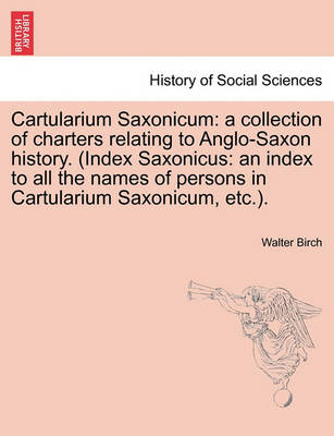 Book cover for Cartularium Saxonicum